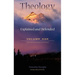 Theology: Explained and Defended - Volume One