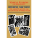 Over Here, Over There: The Andrews Sisters