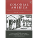 Colonial America: Essays in Politics and Social Development