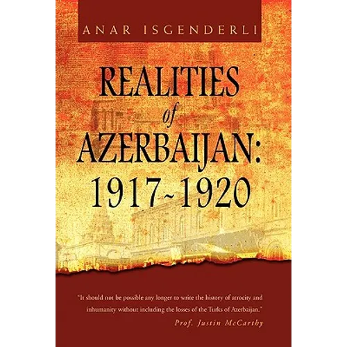 Realities of Azerbaijan 1917-1920