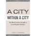 A City within a City: The Black Freedom Struggle in Grand Rapids, Michigan
