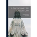 A Dictionary Of Canon Law