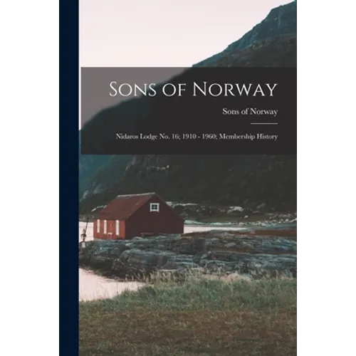 Sons of Norway: Nidaros Lodge No. 16; 1910 - 1960; Membership History