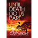 Until Death Do Us Part