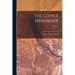 The Copper Handbook; Volume 2
