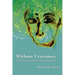 Without Utterance: Tales from the Other Side of Language
