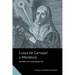 Luisa de Carvajal Y Mendoza: The Politics of an Anglo-Spanish Life