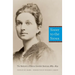 Sister to the Sioux: The Memoirs of Elaine Goodale Eastman, 1885-1891