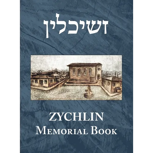 The memorial book of Zychlin (Żychlin, Poland)