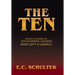 The Ten: Short Stories of Ten Business Leaders Who Left a Legacy