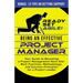 Being an Effective Project Manager: Your Guide to Becoming a Project Management Rock Star: Best Practices, Methodology, and Success Principles for a P