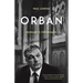 Orbán: Hungary's Strongman