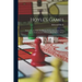 Hoyle's Games: Containing the Rules for Playing Fashionable Games, With Copious Instructions for Boaston, Blind Hookey, Whist