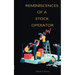 Reminiscences of a Stock Operator