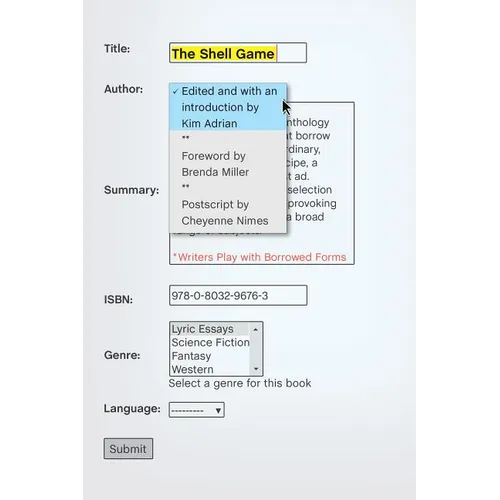 The Shell Game: Writers Play with Borrowed Forms
