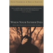The When Your Father Dies: How a Man Deals with the Loss of His Father