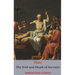 The Trial and Death of Socrates: Euthyphro, The Apology of Socrates, Crito, and Phædo
