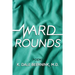 Ward Rounds: Poems