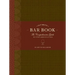 Ultimate Bar Book: The Comprehensive Guide to Over 1,000 Cocktails