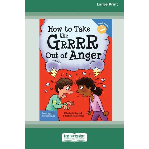 How to Take the Grrrr Out of Anger