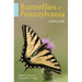 Butterflies of Pennsylvania: A Field Guide