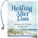 Healing After Loss (Mini Book)