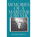 Memories of a Maritime Lawyer
