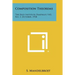 Composition Theorems: The Rice Institute Pamphlet, V45, No. 3, October, 1958