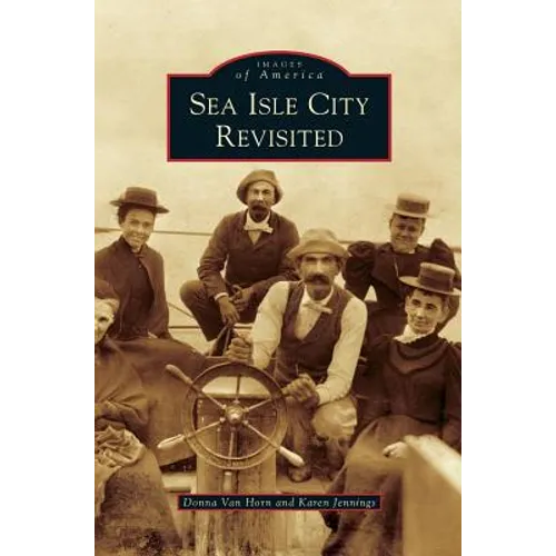 Sea Isle City Revisited