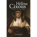 Hélène Cixous: Dreamer, Realist, Analyst, Writing