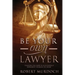 Be Your Own Lawyer