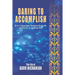 Daring to Accomplish: Born in Egypt From Armenian Genocide Survivors - to Canadian CEO