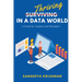 Thriving in a Data World: A Guide for Leaders and Managers