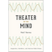 Theater of the Mind: Imagination, Aesthetics, and American Radio Drama