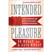 Intended for Pleasure: Sex Technique and Sexual Fulfillment in Christian Marriage
