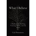 What I Believe: A Book about Teaching, Training Horses, and the Brain