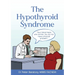 The Hypothyroid Syndrome