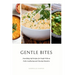 Gentle Bites: Nourishing Soft Recipes for People With no Teeth, Swallowing and Chewing Disorders