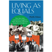 Living as Equals: How Three White Communities Struggled to Make Interracial Connections During the Civil Rights Era