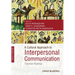 A Cultural Approach to Interpersonal Communication: Essential Readings