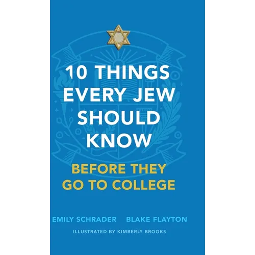 10 Things Every Jew Should Know Before They Go to College