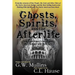 Ghosts, Spirits, and the Afterlife in Native American Indian Mythology And Folklore