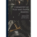 Chemistry of Pulp and Paper Making