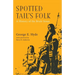 Spotted Tail's Folk: A History of the Brule Sioux Volume 57