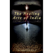 The Healing Arts Of India