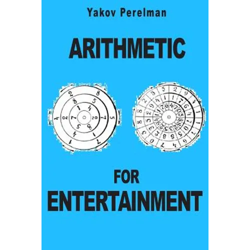 Arithmetic for Entertainment
