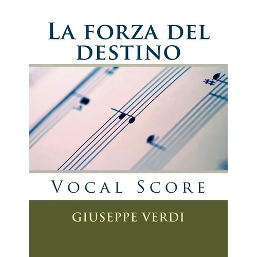 La forza del destino: Vocal Score