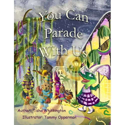 You Can Parade With Us