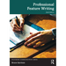 Professional Feature Writing