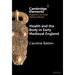 Health and the Body in Early Medieval England